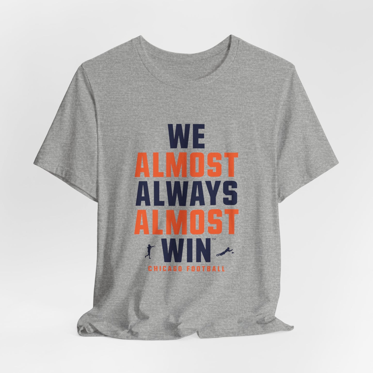 We Almost Always Almost Win - Chicago Football