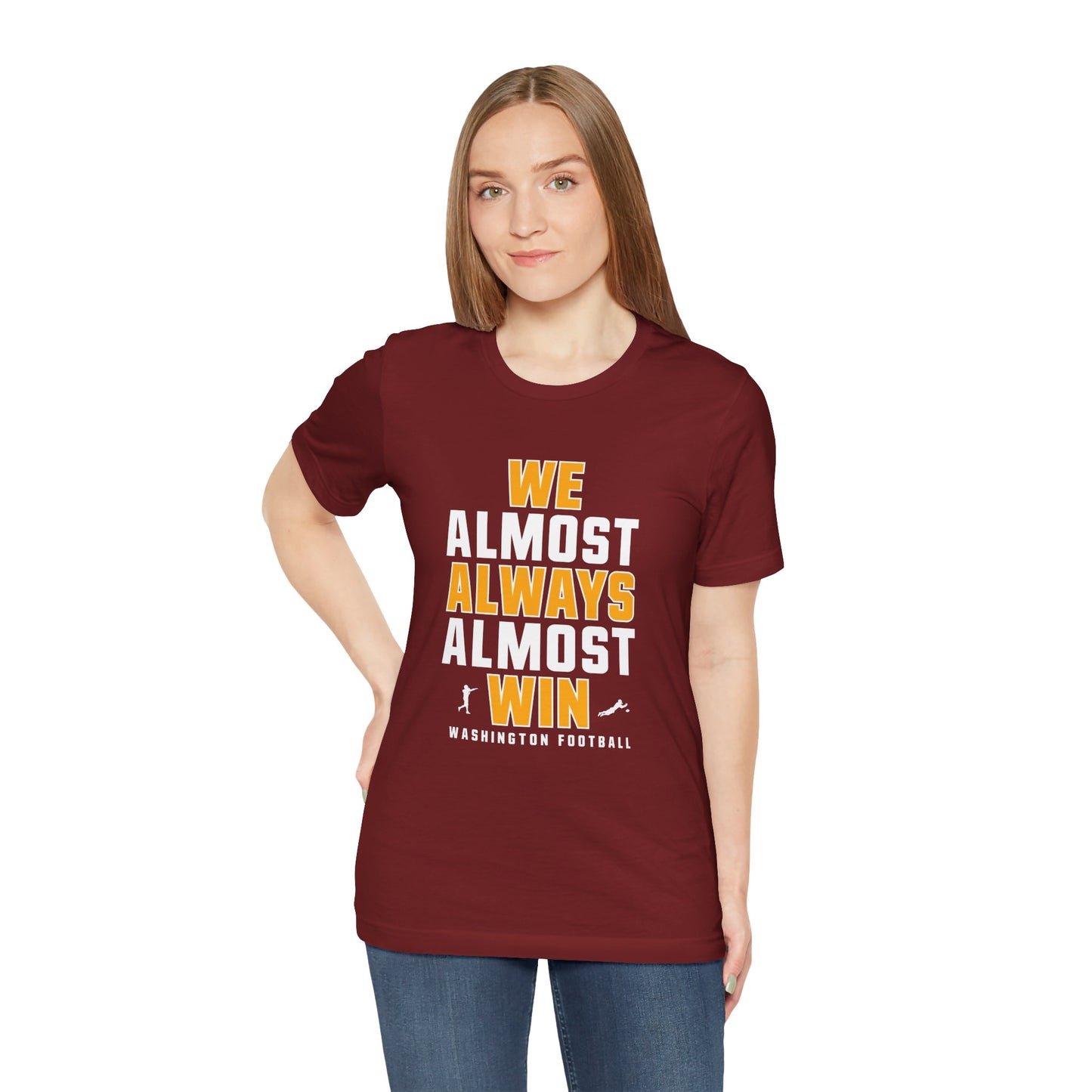 We Almost Always Almost Win -Washington Football
