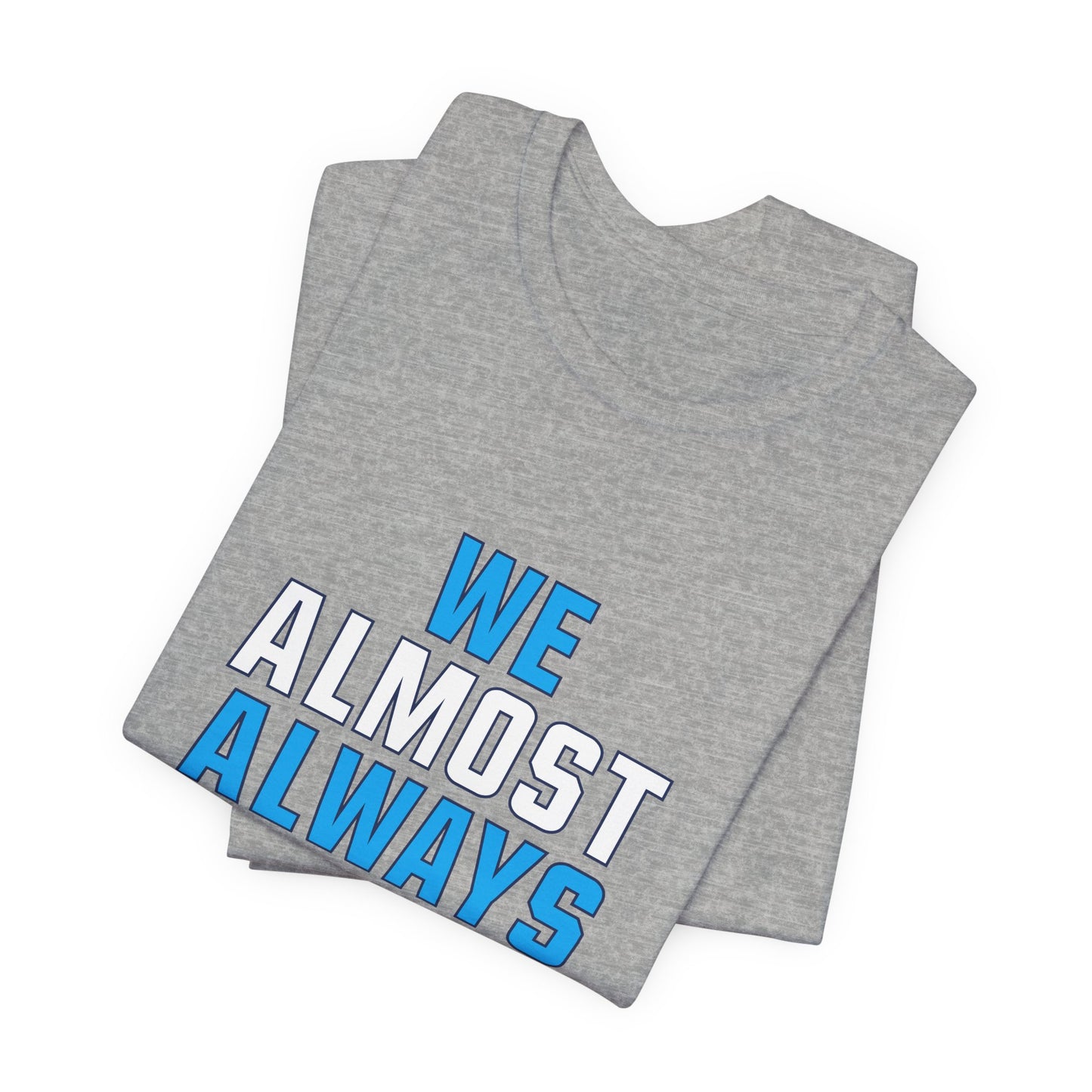 We Almost Always Almost Win - Tennessee Football