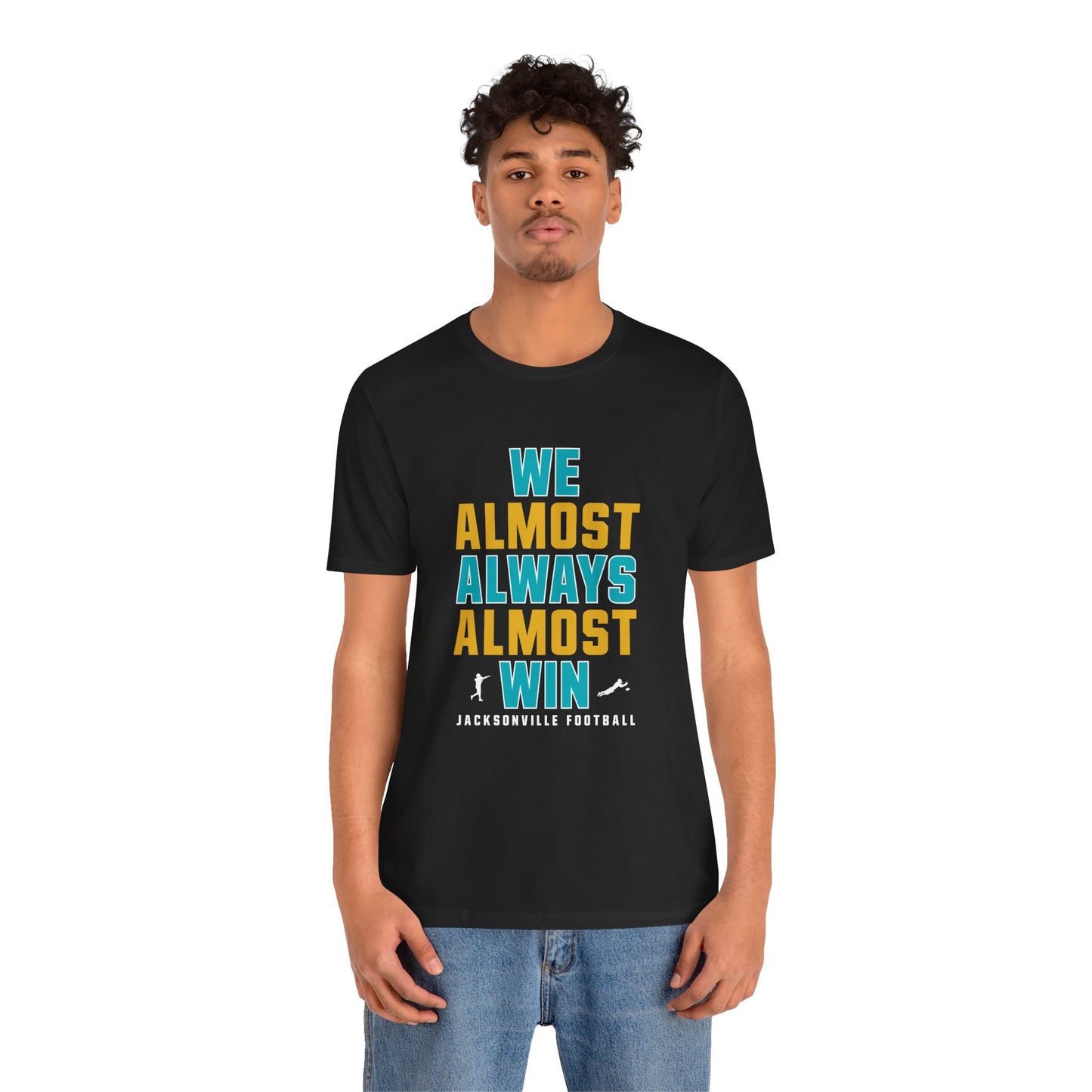 We Almost Always Almost Win - Jacksonville Football