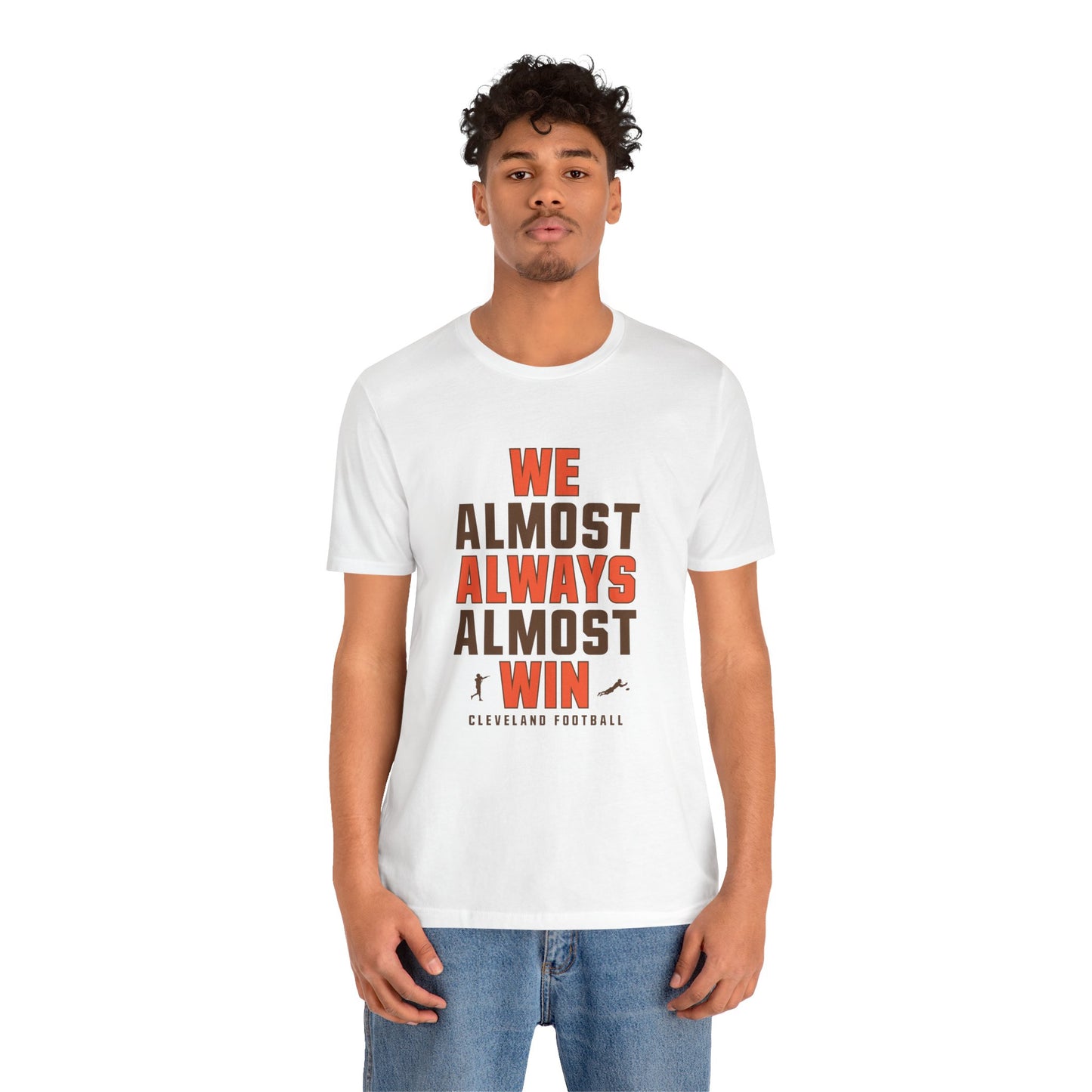We Almost Always Almost Win - Cleveland Football