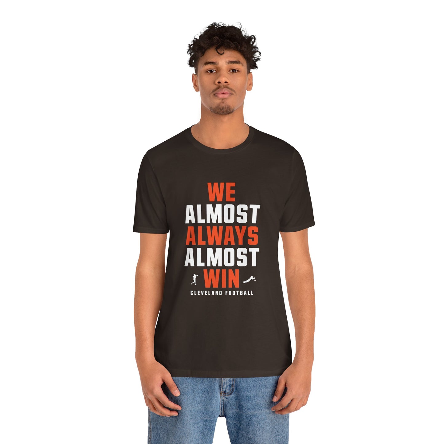 We Almost Always Almost Win - Cleveland Football