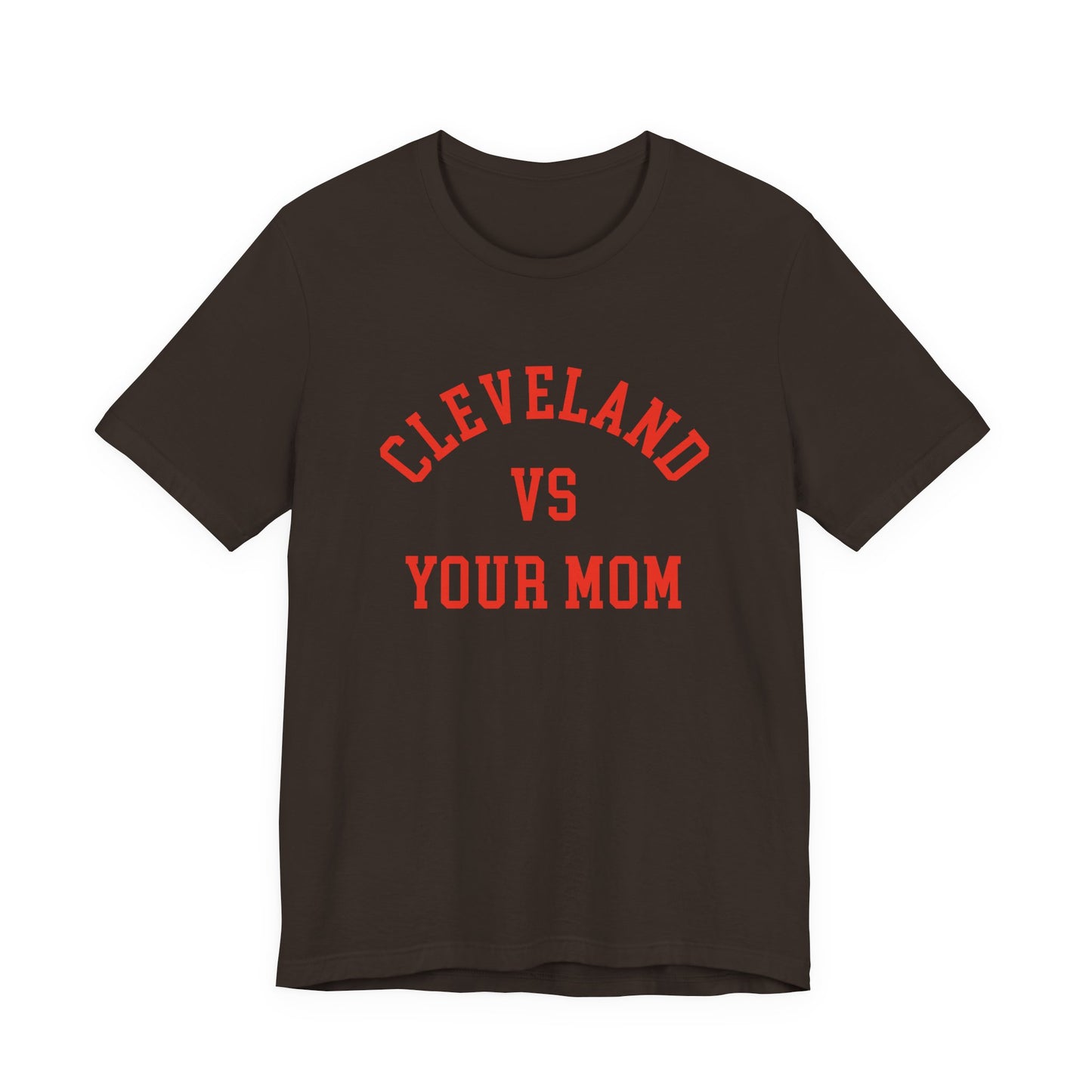 Cleveland vs Your Mom Funny T-Shirt