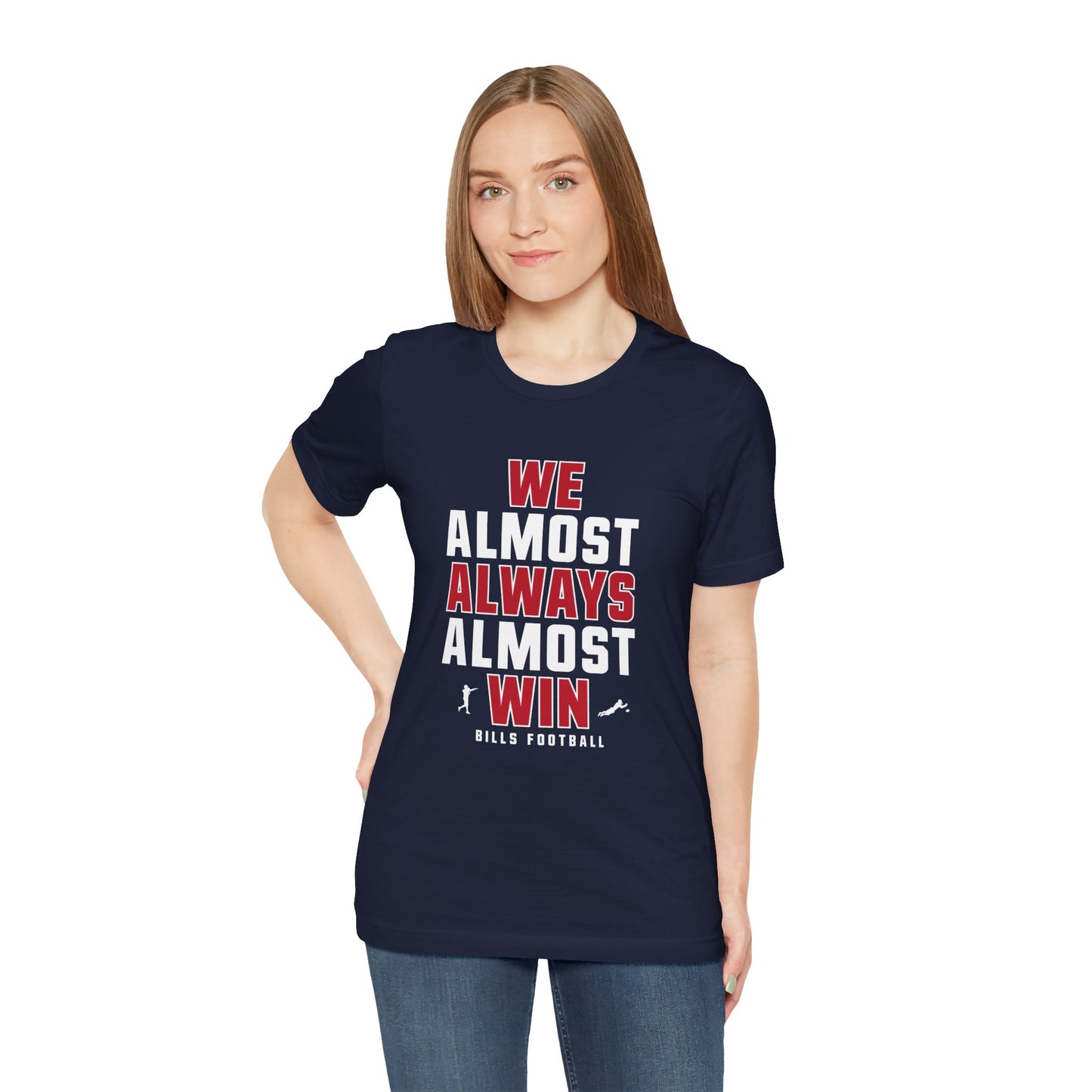 We Almost Always Almost Win - Buffalo Football