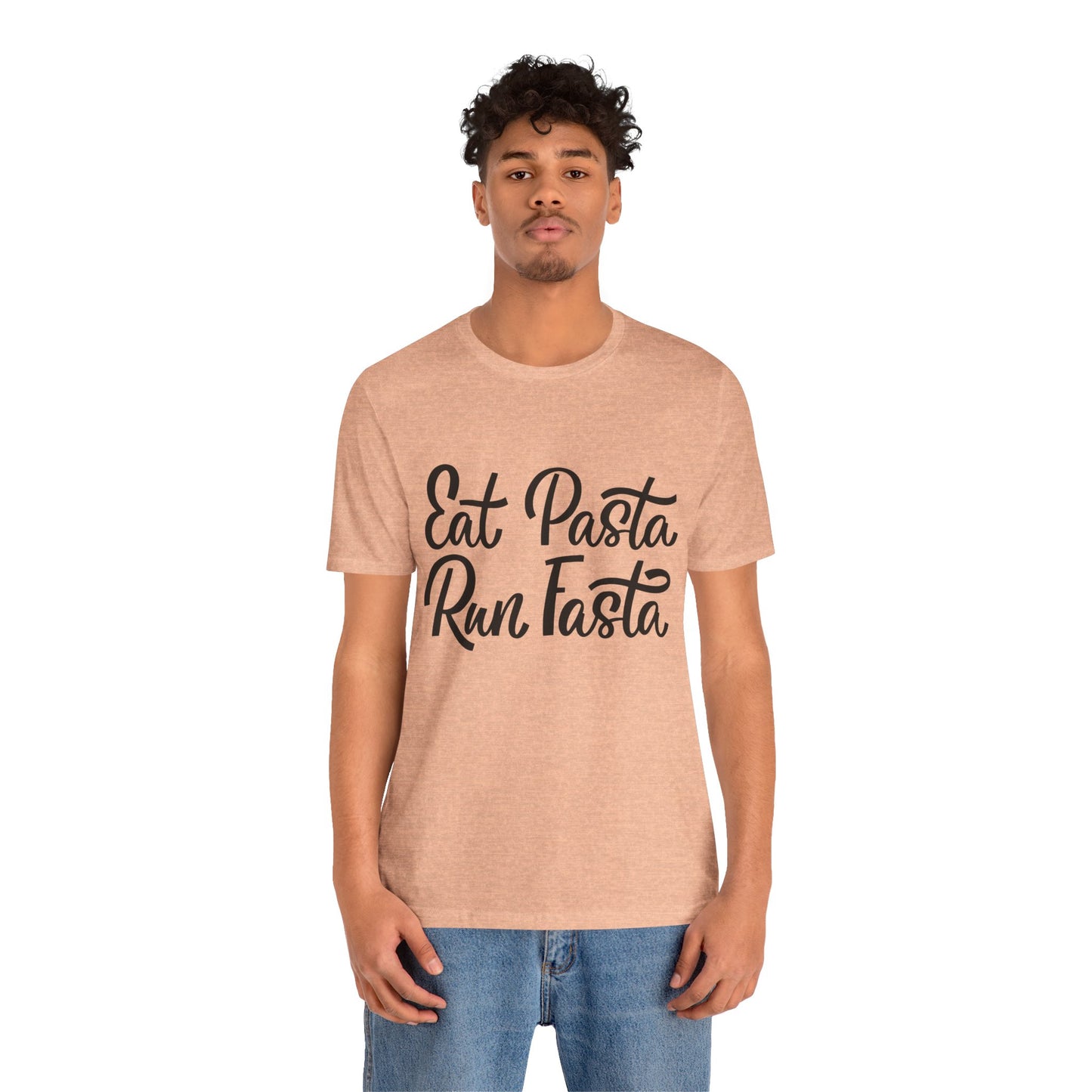 Eat Pasta, Run Fasta T-Shirt — Funny Carb-Loving Running Tee
